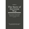 The Story of the Great War, Volume VIII (of VIII): Victory with the Allies; Armistice; Peace Congress; Canada's War Organizations and vast War Industr
