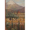Dust on the King's Highway