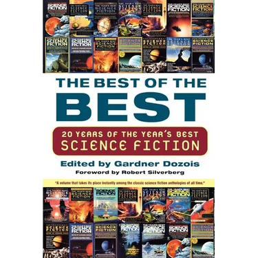 The Best of the Best: 20 Years of the Year's Best Science Fiction