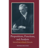 Propositions, Functions, and Analysis: Selected Essays on Russell's Philosophy