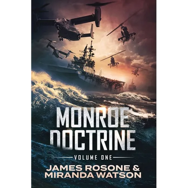 Monroe Doctrine: Volume I