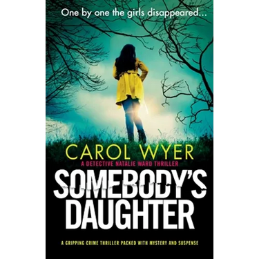 Somebody's Daughter: A gripping crime thriller packed with mystery and suspense