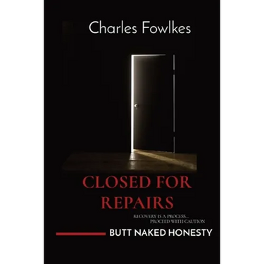 Closed for Repairs: Recovery Is a Process... Proceed with Caution