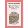 Digest of Claims and the Action Thereon by the Legislature and the Canal Board, from 1866 to 1870: Together With the Awards Made By the Board of Canal