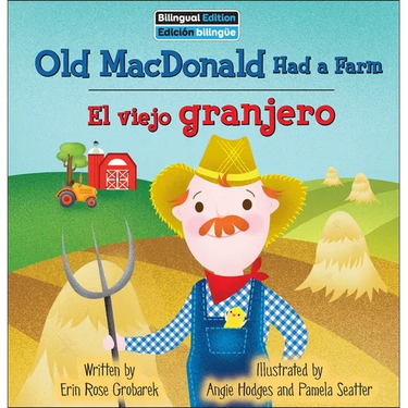 Old MacDonald Had a Farm / El Viejo Granjero