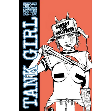Tank Girl: Color Classics Book 3 1993-1995