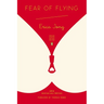 Fear of Flying: (Penguin Classics Deluxe Edition)