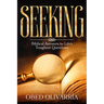 Seeking: Biblical Answers to Life's Toughest Questions
