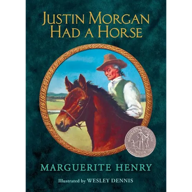 Justin Morgan Had a Horse