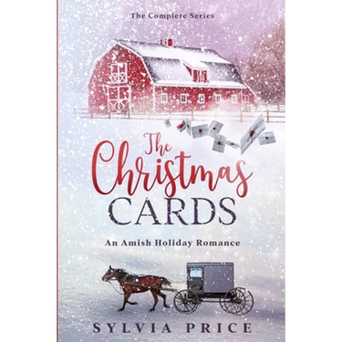 The Christmas Cards (The Complete Series): An Amish Holiday Romance