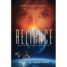 Reliance: Book One of the Reliance Trilogy
