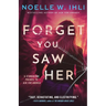 Forget You Saw Her: A standalone prequel to Ask for Andrea