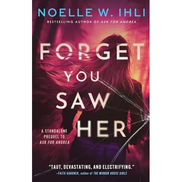 Forget You Saw Her: A standalone prequel to Ask for Andrea