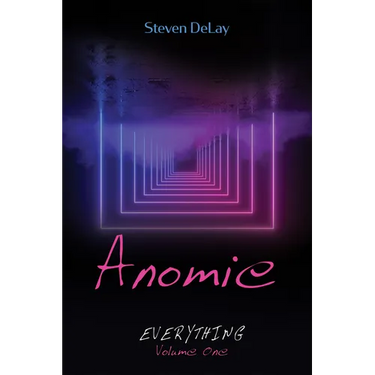 Anomie: Everything, Volume One