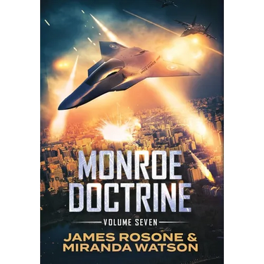Monroe Doctrine: Volume VII