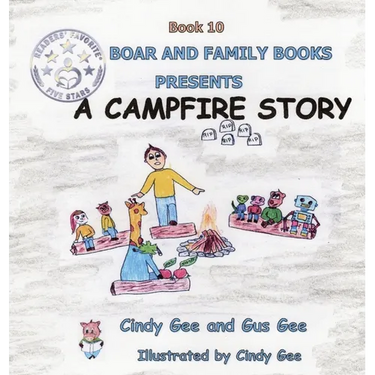 A Campfire Story: Book 10