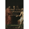 Stand Still and Consider: A Commentary on Arguments in the Book of Job