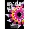 Origami Stars 2: 28 Modular Stars With Rectangles