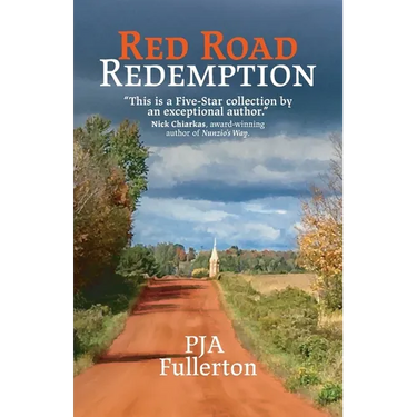 Red Road Redemption: Country Tales from the Heart of Wisconsin