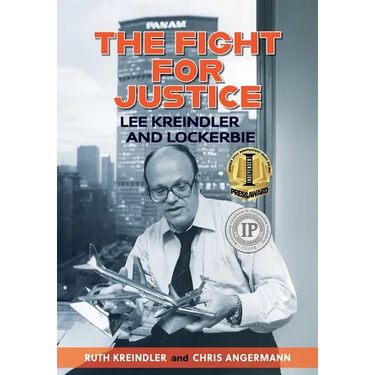 The Fight For Justice: Lee Kreindler and Lockerbie
