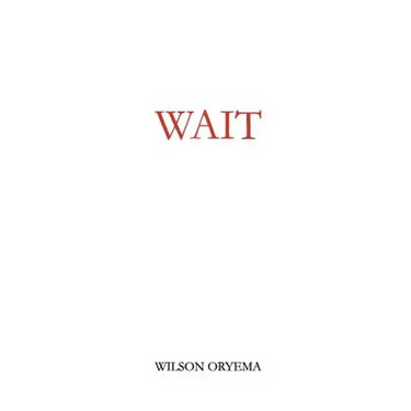 Wait