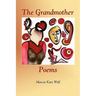 The Grandmother Poems