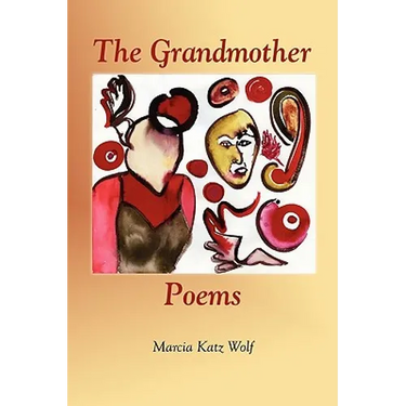 The Grandmother Poems