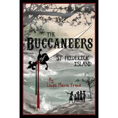 The Buccaneers of St. Frederick Island