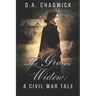 The Grass Widow: A Civil War Tale