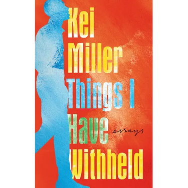 Things I Have Withheld
