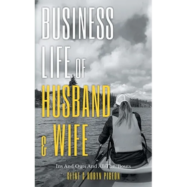 Business Life of Husband and Wife: Ins And Outs And All The Bouts