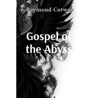 Gospel of the Abyss: A Phoenix Cycle