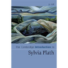 The Cambridge Introduction to Sylvia Plath