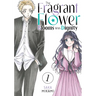 The Fragrant Flower Blooms with Dignity 1