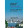 Planning, Urban Design, and Architecture for Climate Action