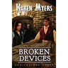 Broken Devices: A Lost Wizard's Tale