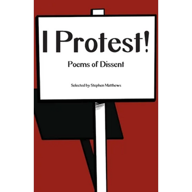 I Protest!: Poems of Dissent