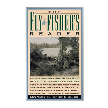 The Fly Fisher's Reader