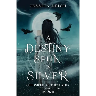 A Destiny Spun in Silver