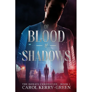 Of Blood & Shadows