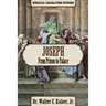Joseph: From Prison to Palace
