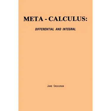 Meta-Calculus: Differential and Integral