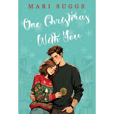 One Christmas With You: A Small Town Romance