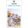 DK Top 10 Greek Islands: Top 10 Lists for Your Perfect Trip, Plus an All-Weather Folded Map