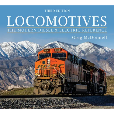 Locomotives: The Modern Diesel and Electric Reference