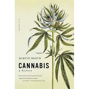 Cannabis: A History