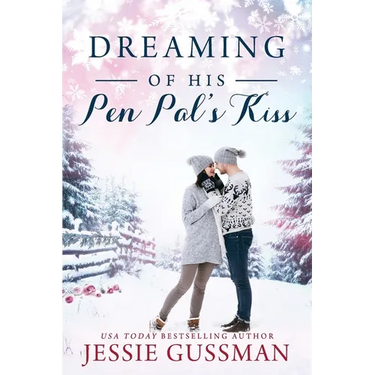 Dreaming of His Pen Pal's Kiss