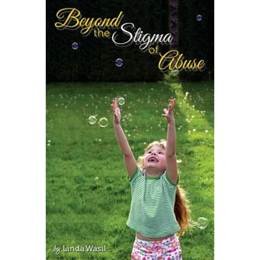 Beyond the Stigma of Abuse