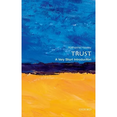 Trust: A Very Short Introduction