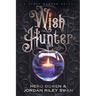Wish Hunter (The Savannah River Series)